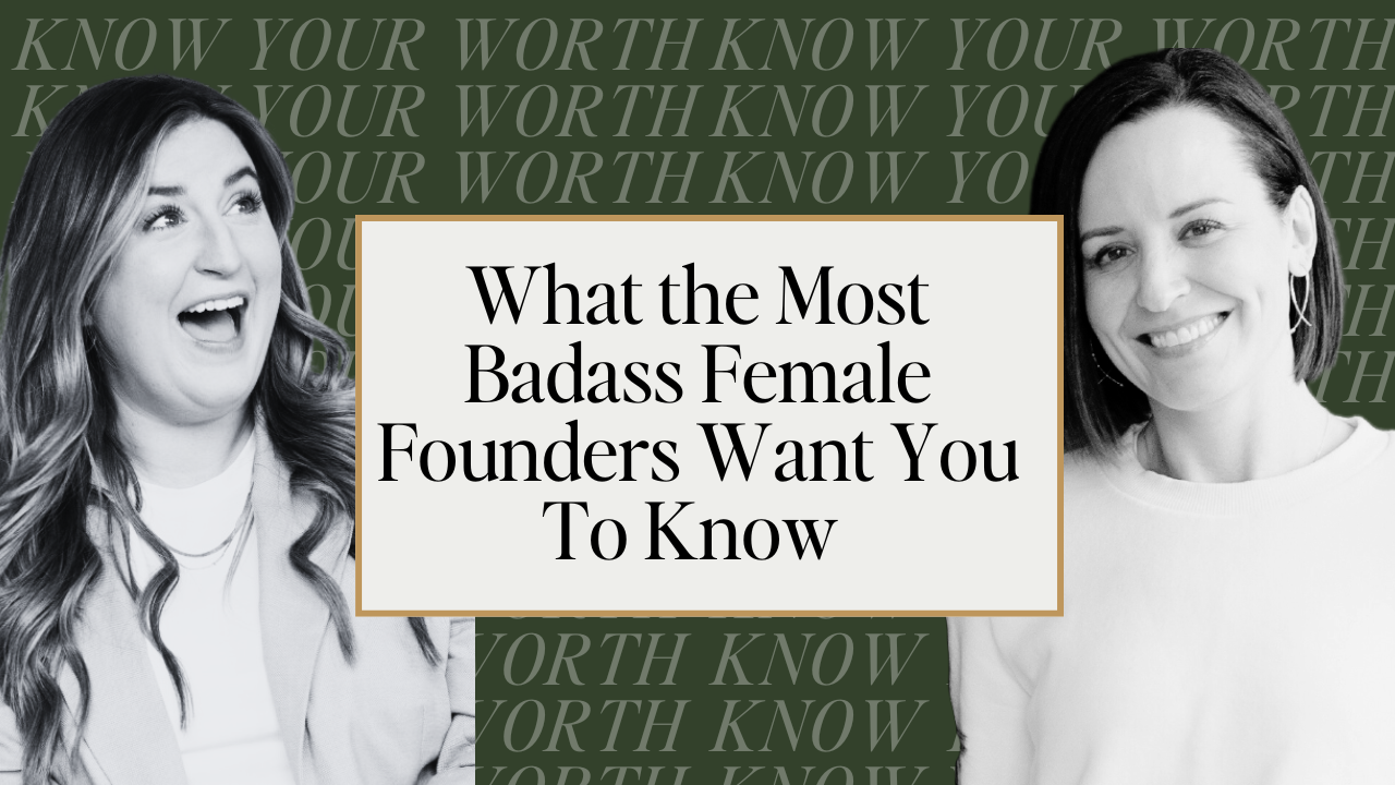 7 Key Takeaways from the Female Founders Collective Build Your Empire Conference | Know Your Worth E26